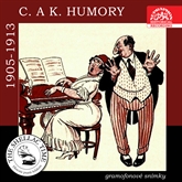 C. a k. humory - Gramofonové snímky z let 1905 - 1913