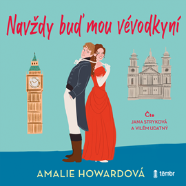Audiokniha Navždy buď mou vévodkyní  - autor Amalie Howard   - interpret více herců