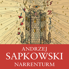 Audiokniha Narrenturm  - autor Andrzej Sapkowski   - interpret Ernesto Čekan