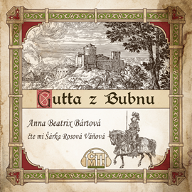 Audiokniha Gutta z Bubnu  - autor Anna Beatrix Bártová   - interpret Šárka Rosová Váňová