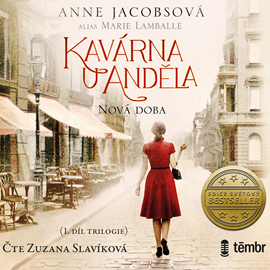 Audiokniha Kavárna U Anděla I: Nová doba  - autor Anne Jacobsová   - interpret Zuzana Slavíková