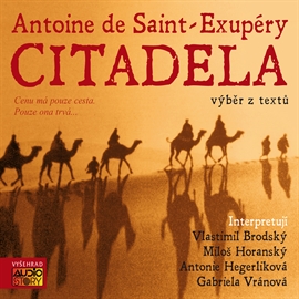 Audiokniha Citadela  - autor Antoine de Saint-Exupéry   - interpret více herců