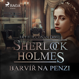 Audiokniha Sherlock Holmes: Barvíř na penzi  - autor Arthur Conan Doyle   - interpret Václav Knop