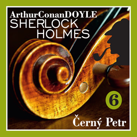 Audiokniha Sherlock Holmes – Černý Petr  - autor Arthur Conan Doyle   - interpret Václav Knop