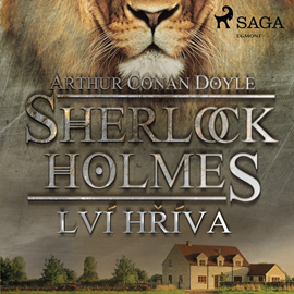 Audiokniha Sherlock Holmes: Lví hříva  - autor Arthur Conan Doyle   - interpret Václav Knop