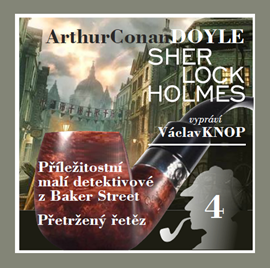 Audiokniha Sherlock Holmes: Podpis čtyř IV  - autor Arthur Conan Doyle   - interpret Václav Knop