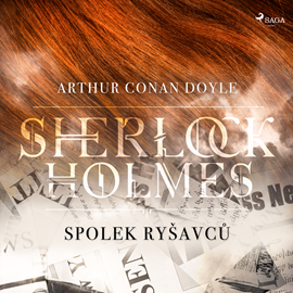 Audiokniha Sherlock Holmes: Spolek ryšavců  - autor Arthur Conan Doyle   - interpret Václav Knop