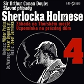 Audiokniha Slavné případy Sherlocka Holmese 4  - autor Arthur Conan Doyle   - interpret Viktor Preiss