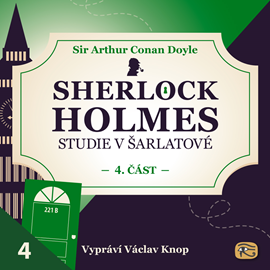 Audiokniha Studie v šarlatové – 4. část  - autor Arthur Conan Doyle   - interpret Václav Knop