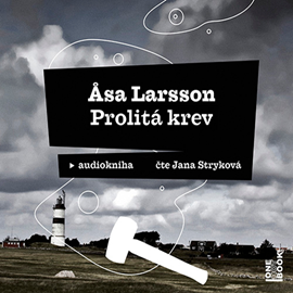 Audiokniha Prolitá krev  - autor Åsa Larsson   - interpret Jana Stryková