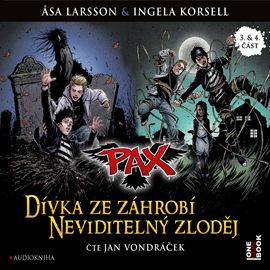 Audiokniha PAX - Dívka ze záhrobí, Neviditelný zloděj  - autor Åsa Larsson;Ingela Korsell   - interpret Jan Vondráček