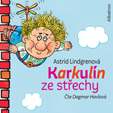 Audiokniha Karkulín ze střechy  - autor Astrid Lindgrenová   - interpret Dagmar Havlová