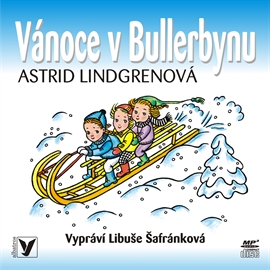 Audiokniha Vánoce v Bullerbynu  - autor Astrid Lindgrenová   - interpret Libuše Šafránková