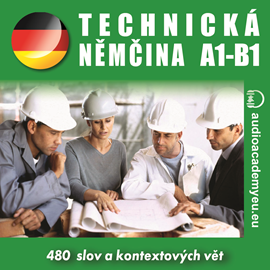 Audiokniha Technická němčina A1 - B1   - autor Tomáš Dvořáček   - interpret více herců