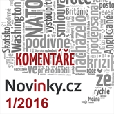 Audiokniha Komentáře Novinky.cz 1/2016  - autor Novinky.cz   - interpret více herců