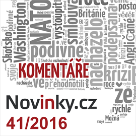Audiokniha Komentáře Novinky.cz 41/2016  - autor Novinky.cz   - interpret více herců