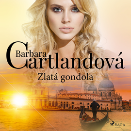 Audiokniha Zlatá gondola  - autor Barbara Cartlandová   - interpret Martin Sláma