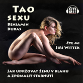 Audiokniha TAO sexu  - autor Benjamin Kuras   - interpret Jiří Wittek