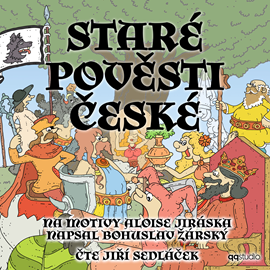 Audiokniha Staré pověsti české  - autor Bohuslav Žárský   - interpret Jiří Sedláček
