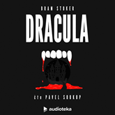 Audiokniha Dracula  - autor Bram Stoker   - interpret Pavel Soukup