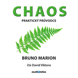 Audiokniha Chaos  - autor Bruno Marion   - interpret David Viktora