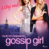 Audiokniha Gossip Girl 1: Líbej mě  - autor Cecily Von Ziegesarová   - interpret Viktorie Taberyová