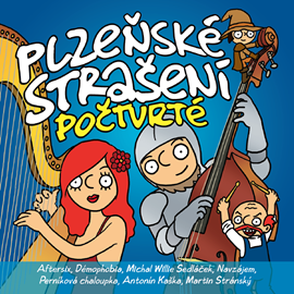 Audiokniha Plzeňské strašení počtvrté  - autor Markéta Čekanová;Zdeněk Zajíček   - interpret více herců