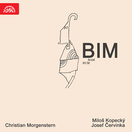 Audiokniha Bim, bam, bum  - autor Christian Morgenstern   - interpret více herců