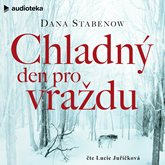 Audiokniha Chladný den pro vraždu  - autor Dana Stabenow   - interpret Lucie Juřičková