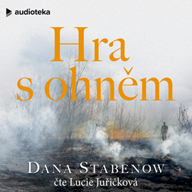 Audiokniha Hra s ohněm  - autor Dana Stabenow   - interpret Lucie Juřičková