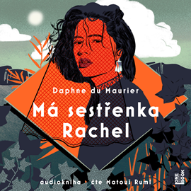 Audiokniha Má sestřenka Rachel  - autor Daphne du Maurier   - interpret Matouš Ruml