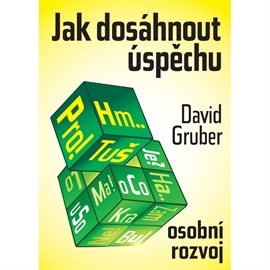 Audiokniha Jak dosáhnout úspěchu  - autor David Gruber   - interpret David Gruber