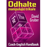 Audiokniha Odhalte manipulující trikaře  - autor David Gruber   - interpret David Gruber