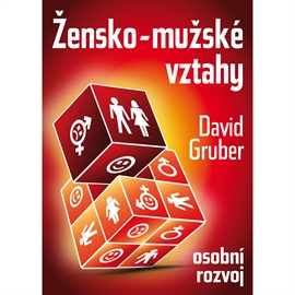 Audiokniha Žensko-mužské vztahy  - autor David Gruber   - interpret David Gruber