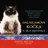 Audiokniha Dalajlamova kočka a síla meditace  - autor David Michie   - interpret Ivana Jirešová