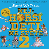 Audiokniha Nejhorší děti na světě 2  - autor David Walliams   - interpret Jiří Lábus