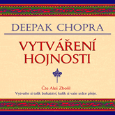 Audiokniha Vytváření hojnosti  - autor Deepak Chopra   - interpret Aleš Zbořil