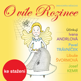 Audiokniha O víle Rozince  - autor Drahomíra Měsková   - interpret více herců