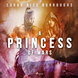 Audiokniha A Princess of Mars  - autor Edgar Rice Burroughs   - interpret Mark Nelson