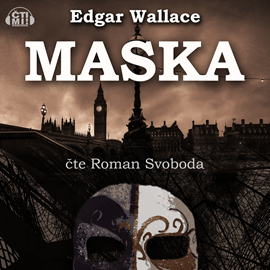 Audiokniha Maska  - autor Edgar Wallace   - interpret Roman Svoboda