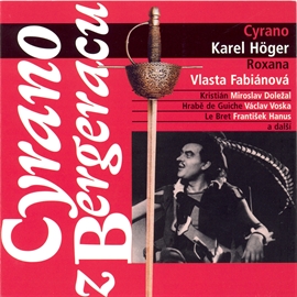 Audiokniha Cyrano z Bergeracu  - autor Edmond Rostand   - interpret více herců