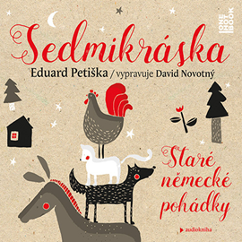 Audiokniha Sedmikráska  - autor Eduard Petiška   - interpret David Novotný