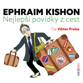 Audiokniha Nejlepší povídky z cest  - autor Ephraim Kishon   - interpret Viktor Preiss