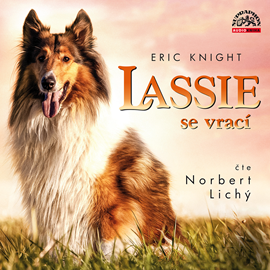 Audiokniha Lassie se vrací  - autor Eric Knight   - interpret Norbert Lichý