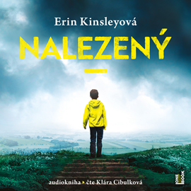 Audiokniha Nalezený  - autor Erin Kinsleyová   - interpret Klára Cibulková