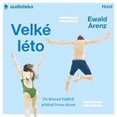 Audiokniha Velké léto  - autor Ewald Arenz   - interpret Roman Hajlich