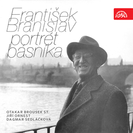 Audiokniha František Branislav - Portrét básníka  - autor František Branislav   - interpret více herců