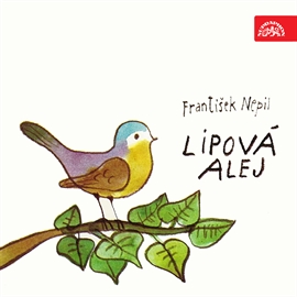 Audiokniha Lipová alej  - autor František Nepil   - interpret František Nepil