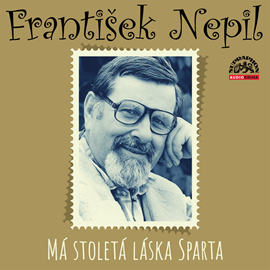 Audiokniha Má stoletá láska Sparta  - autor František Nepil   - interpret František Nepil