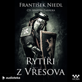 Audiokniha Rytíři z Vřesova  - autor František Niedl   - interpret Martin Zahálka